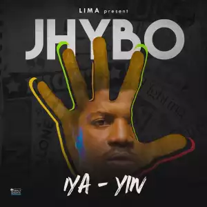 Jhybo - Iya Yin